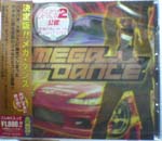 �����!! MEGA DANCE